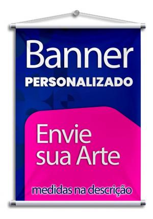 Banner 120x90cm Lona 440g 120x90cm 4x0 Brilho Madeira e cordinha 